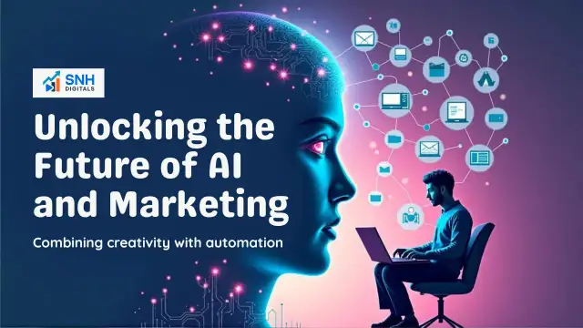 The Future of Digital Marketing: AI, Automation & Human Creativity