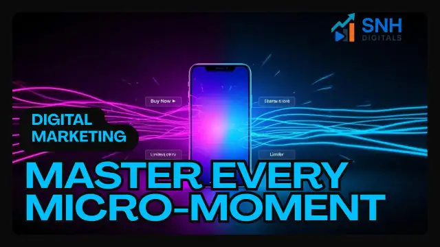 The Hidden Power of Micro-Moments: How to Win Customers in 5 Seconds